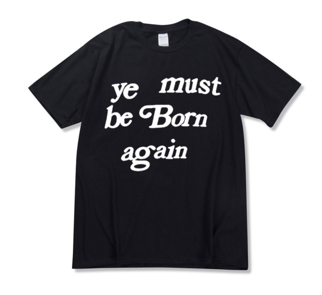 Kanye West Ye Must Be Born Again Merch T shirt