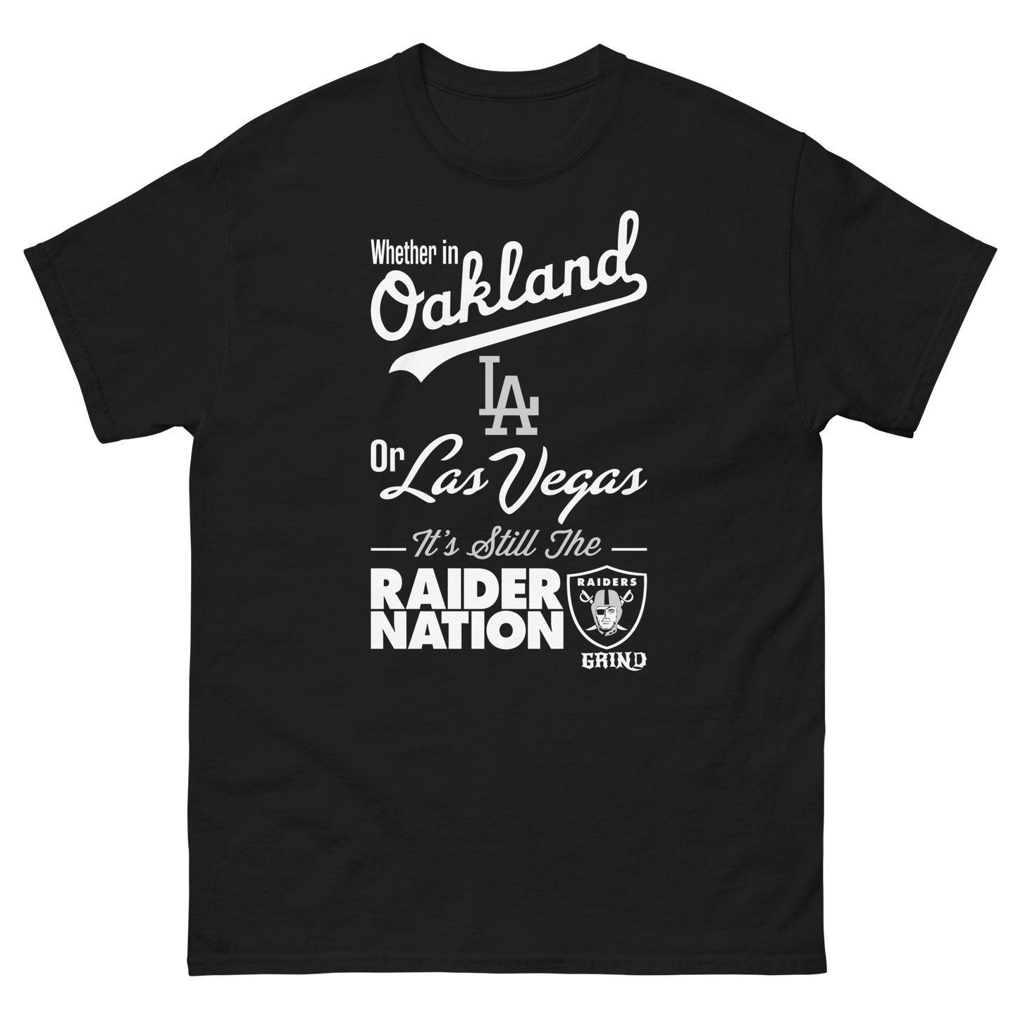 Raiders from Oakland, LA to Las Vegas Raider Nation T-Shirts - All Colors and Sizes