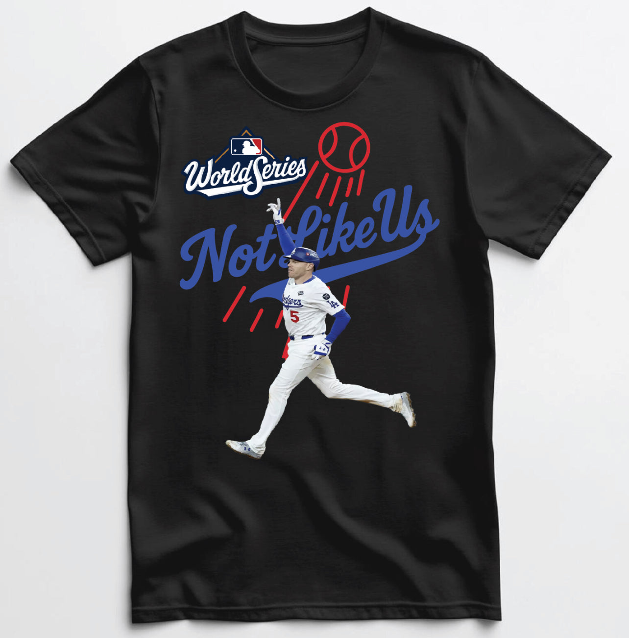 Dodgers vs Blue Jays World Series Freedie Freeman Walk Out Homerun They Not Like Us 2025 T shirt New S-5XL