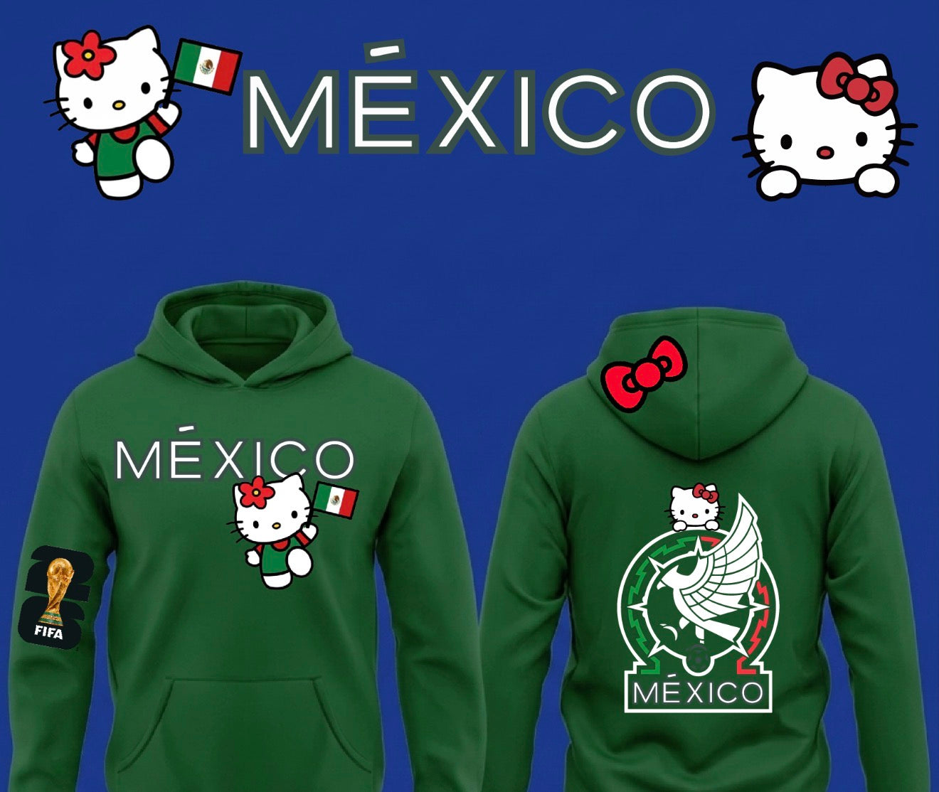 Mexico X Hello Kitty Pullover Hoodie 2026 New S-5XL FiFa 26