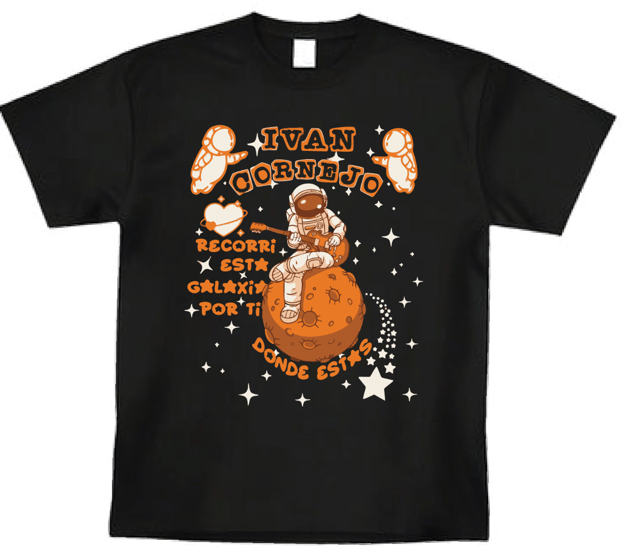 Ivan Cornejo Recorri Esta Galaxy Por Ti T shirt All Colors and Sizes