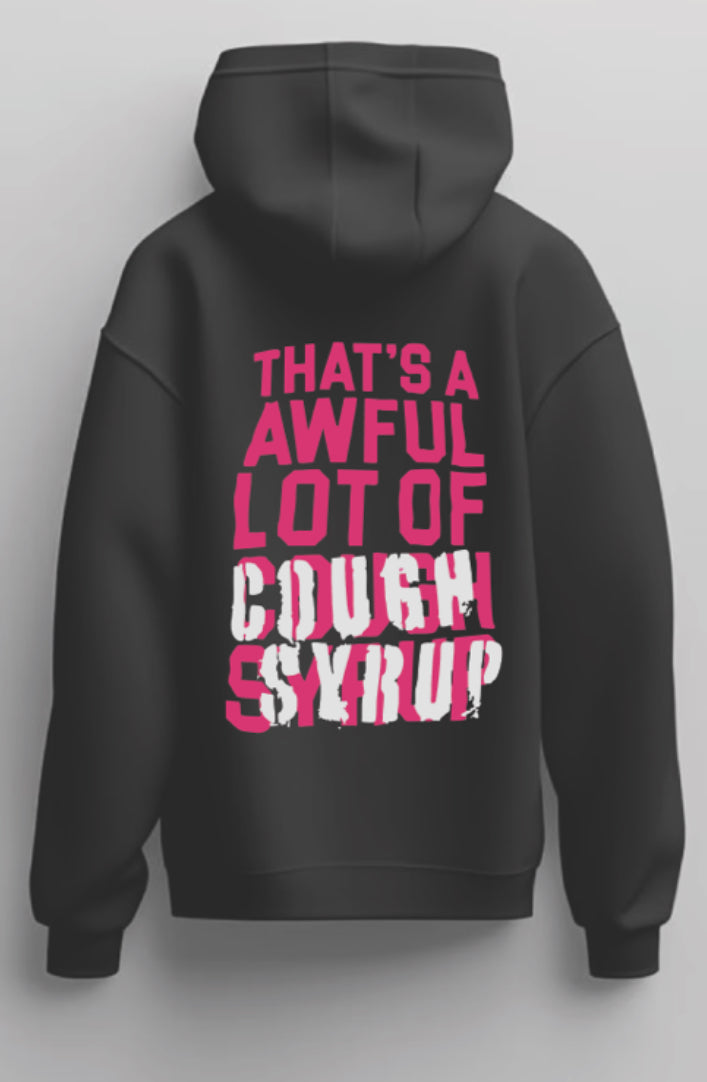 DRANKENSTEIN That's An Awful Lot Ot Cough Syrup Pullover Hoodie New 2025 S-5XL
