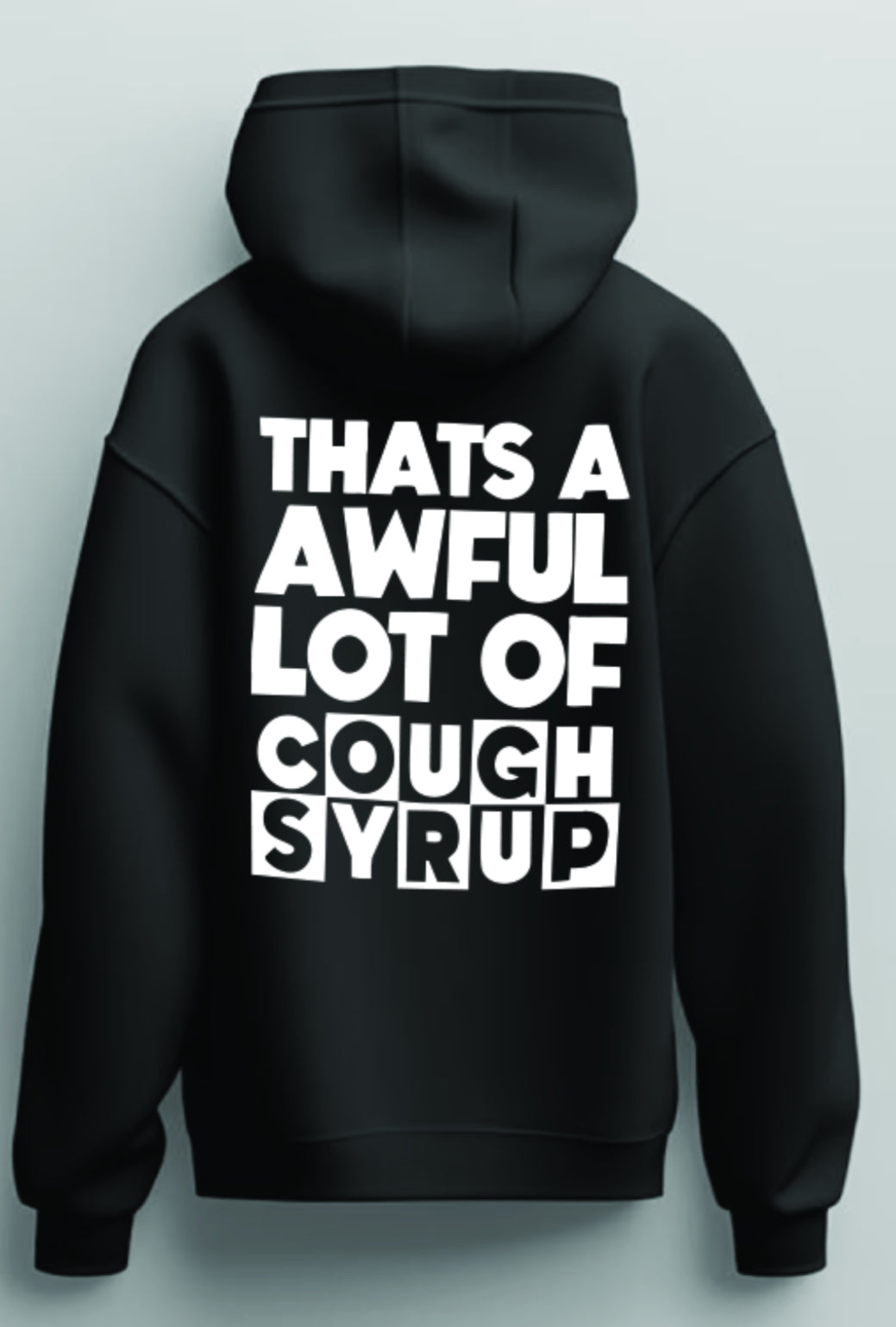 That's An Awful Lot of Cough Syrup Cartoon Network Hoodie 2025 S-5XL