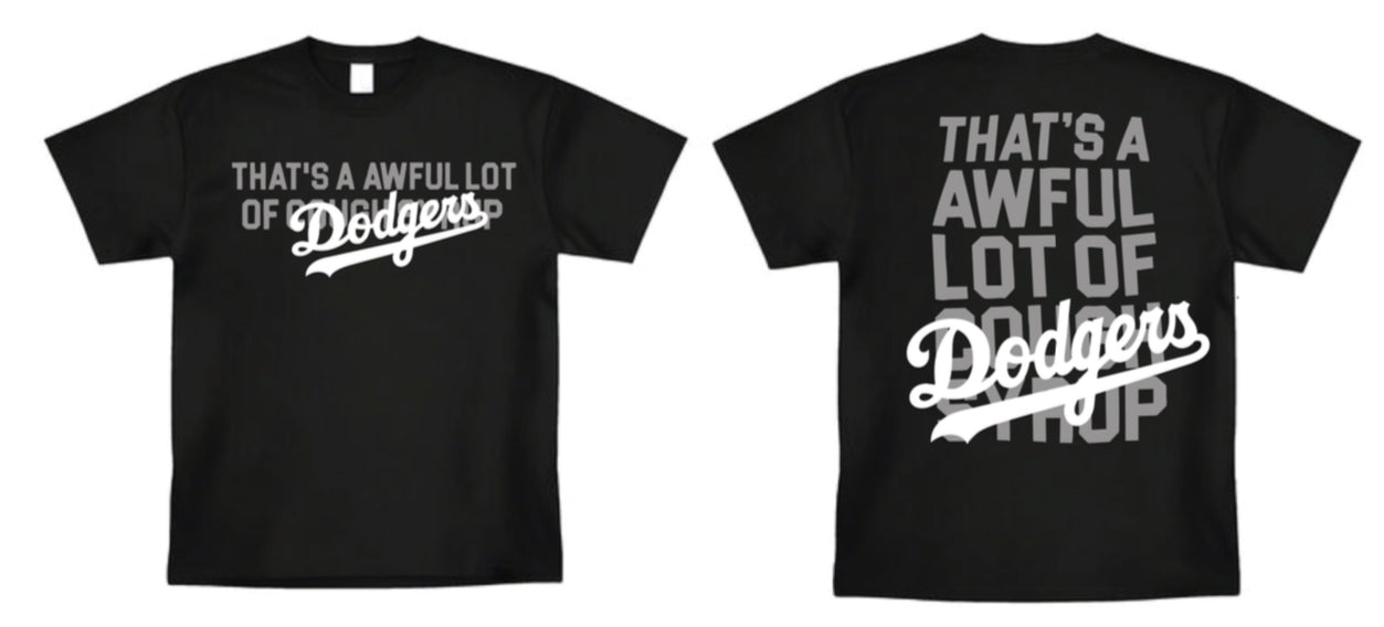 Los Angeles Dodgers That's A Awful Lot Of DODGERS T-Shirts - All Colors and Sizes