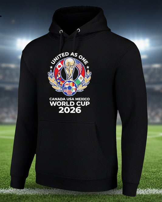 United As One 2026 Canada USA Mexico Fifa World Cup Hoodie