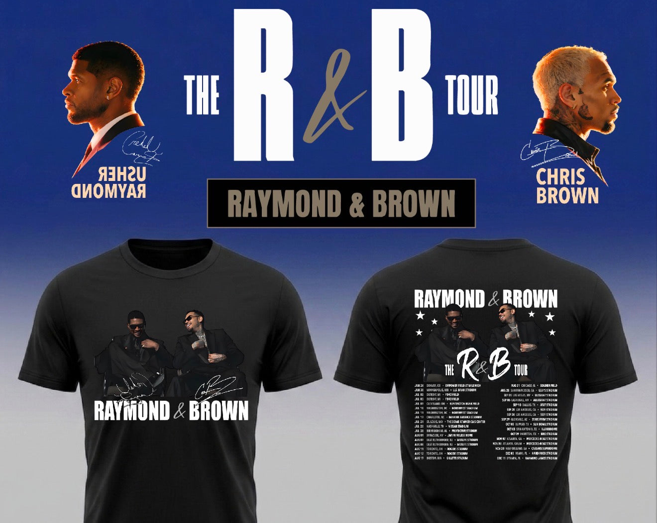 Usher & Chris Brown “R&B Tour Merch”  T shirt (Raymond & Brown)