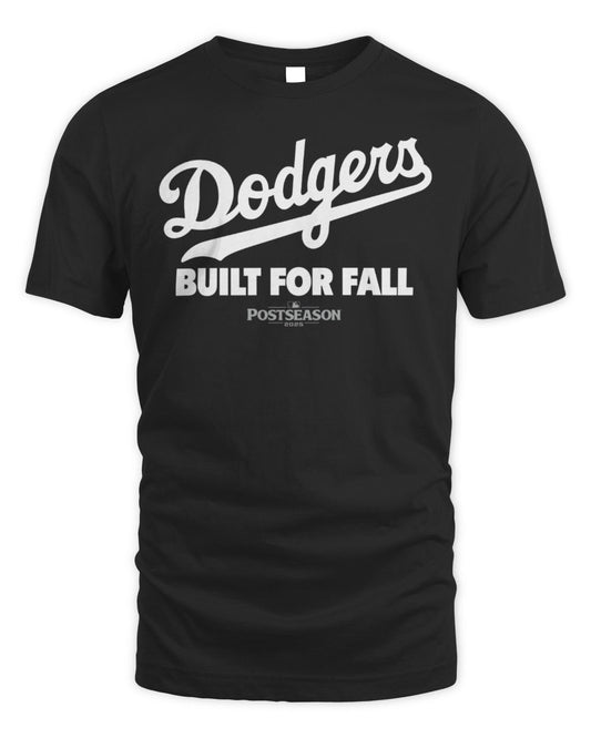 Dodgers 2025 Built for The Fall T shirt New S-5XL