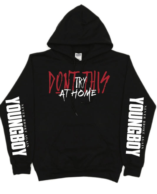 NBA Youngboy Dont Try This At Home Logo Hoodie New S-5XL 2025