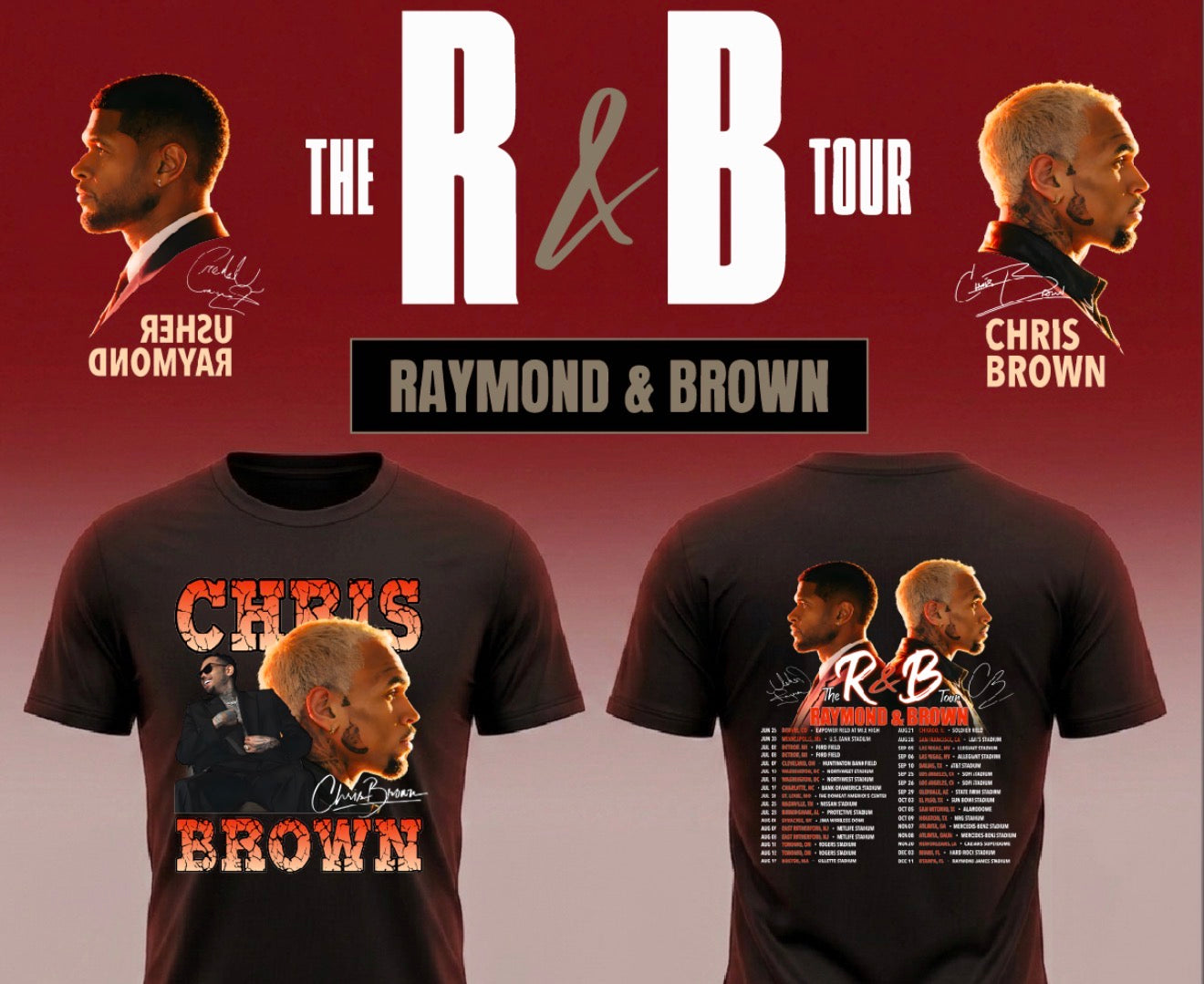 Chris Brown Tour Dates  “R&B Tour Merch”  T shirt (Copy)