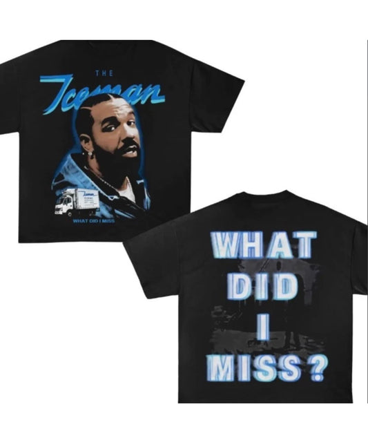 Drake The Iceman What did i miss Tour T-Shirt 2025 tour
