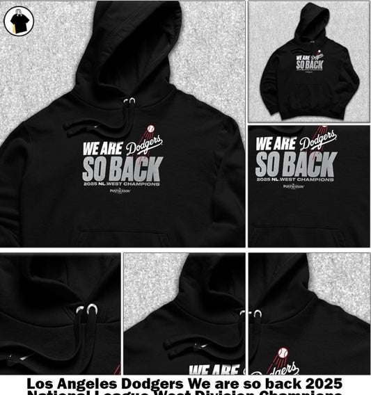Los Angeles Dodgers 2025 We Are So Back Hoodie New S-5XL