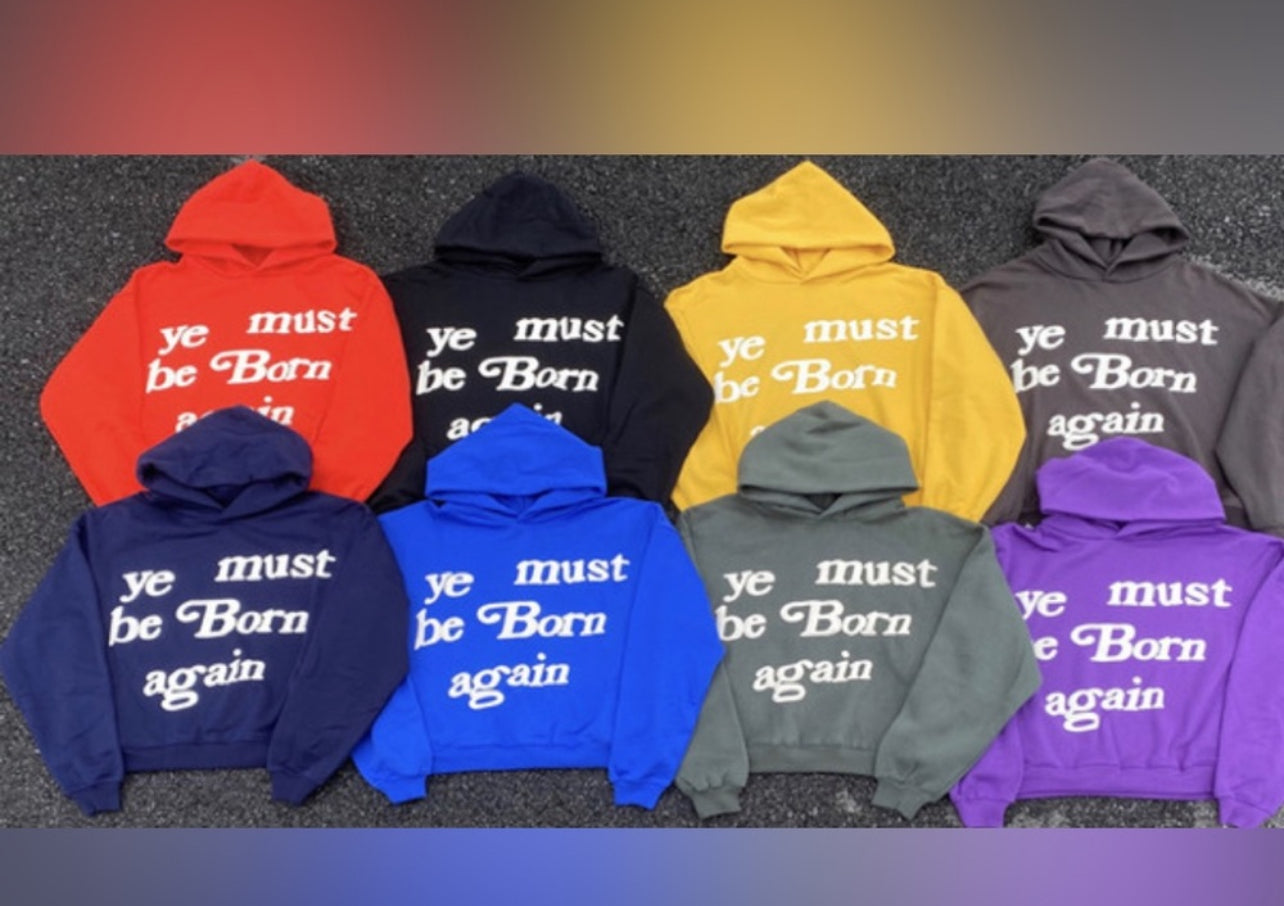 Kanye West Ye Must Be Born Again Pullover Hoodie